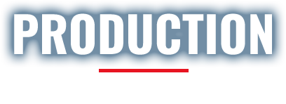 PRODUCTION 生产体制